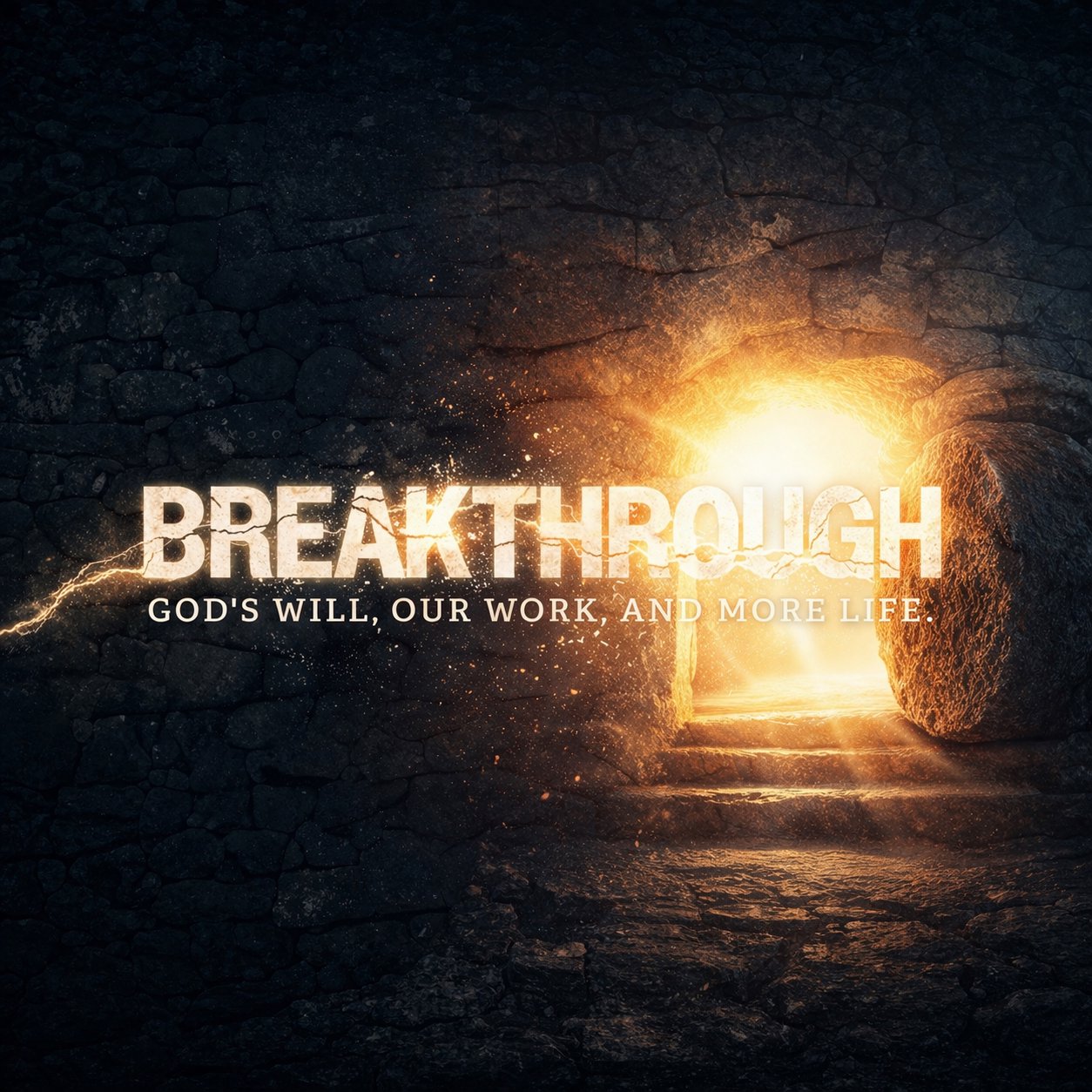 Breakthrough Rises to More Life (Easter Sunday) episode artwork