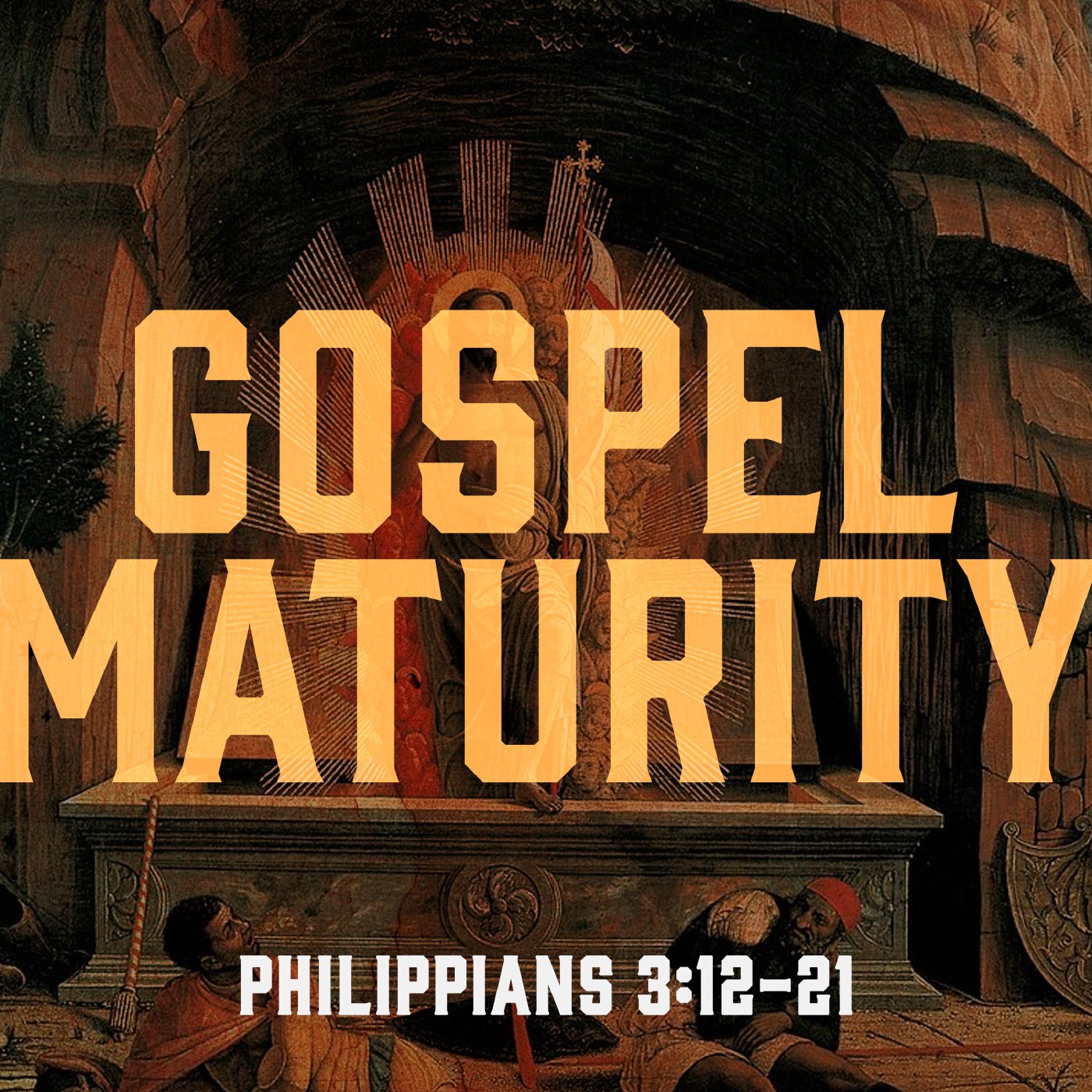 Gospel Maturity - Philippians 3:12-21 episode artwork
