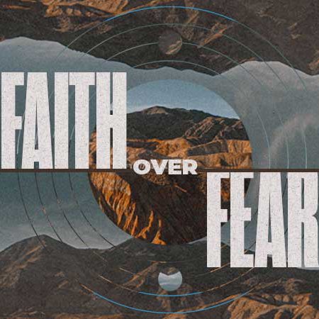 Faith over Fear episode artwork