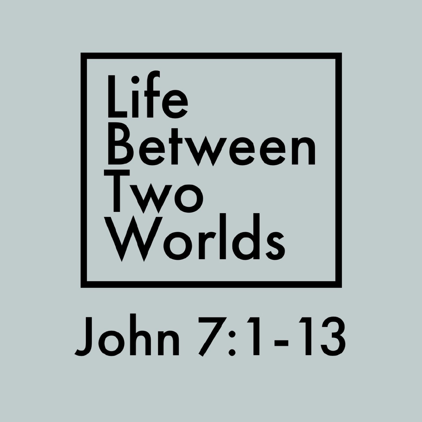 Life Between Two Worlds episode artwork