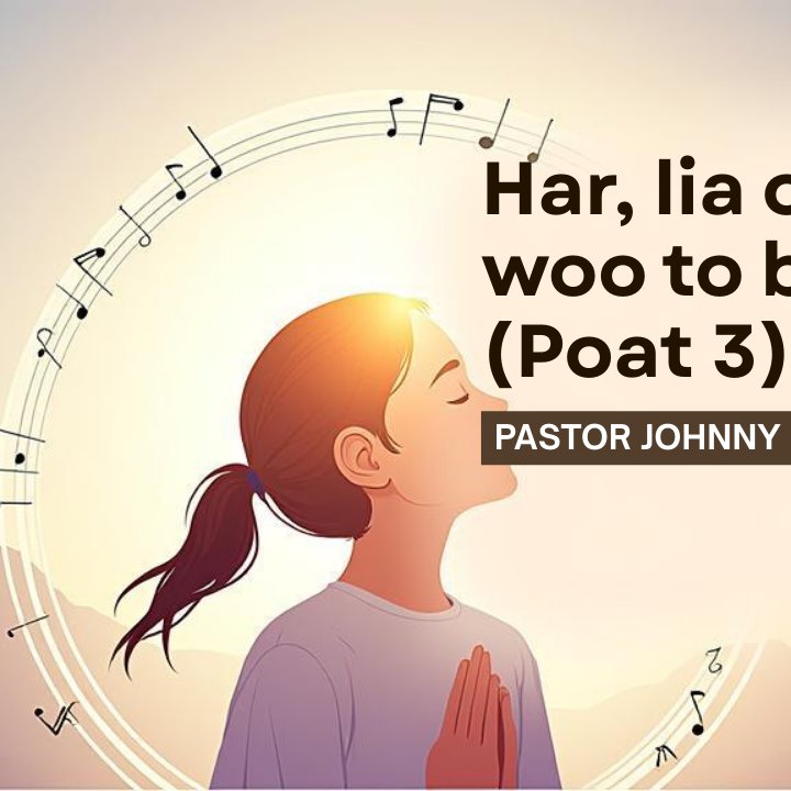 Har, lia ons woo to bäden (Poat 3) - Pastor Johnny Marten