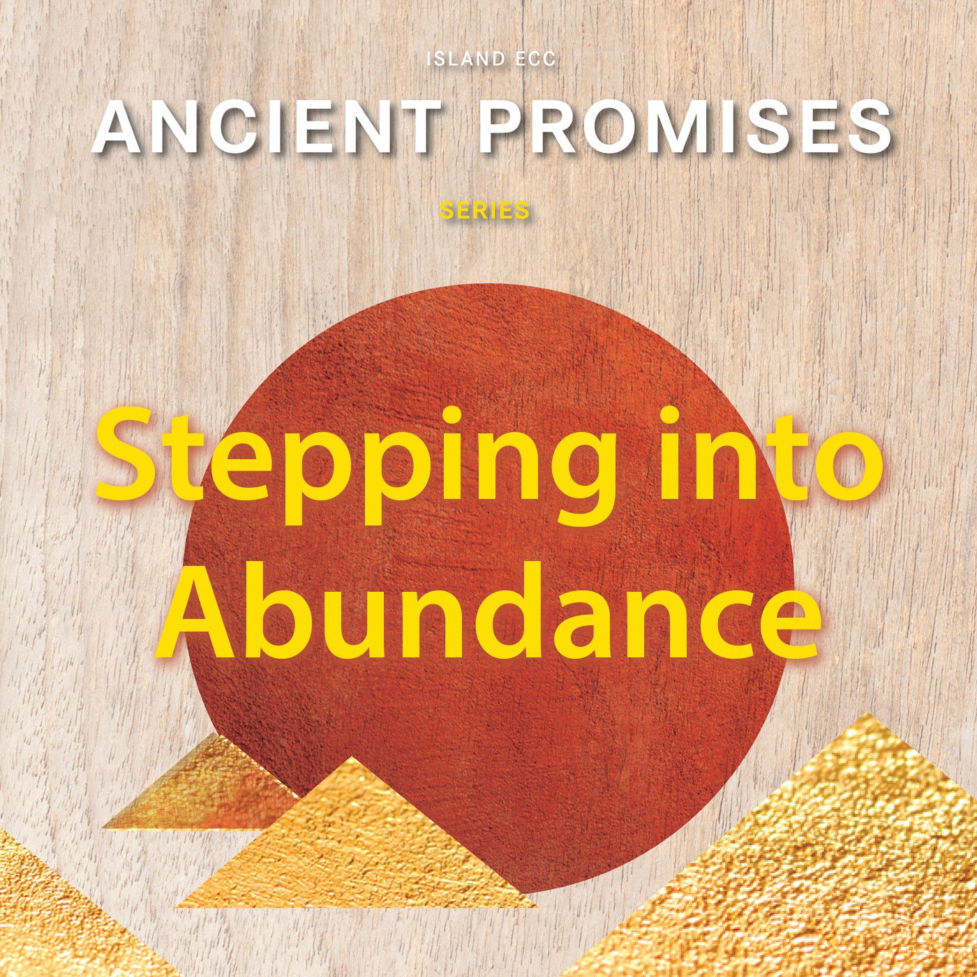 Ancient Promises: Stepping into Abundance episode artwork