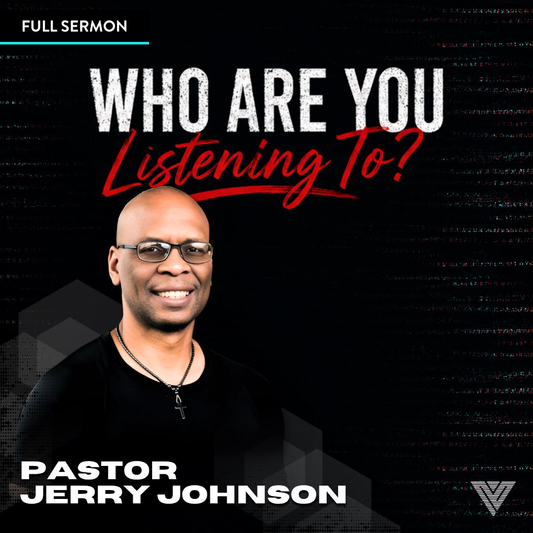 Who Are You Listening To? | Pastor Jerry Johnson episode artwork