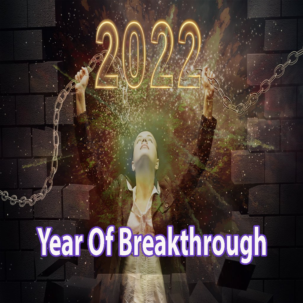 Breakthrough in 2022 Breakthrough in 2022