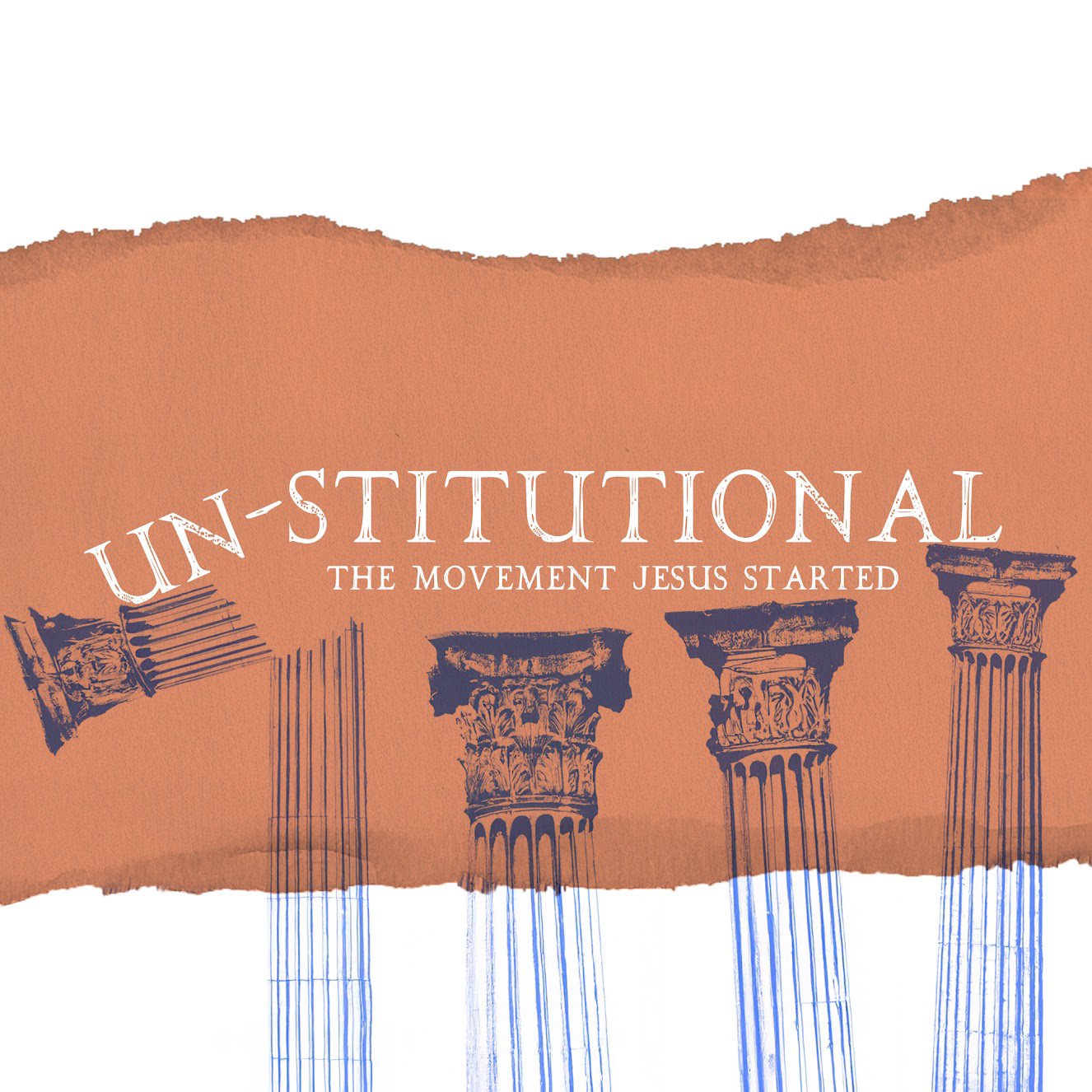 UN-STITUTIONAL: Let It Go // Week 1 - Josh Petersen