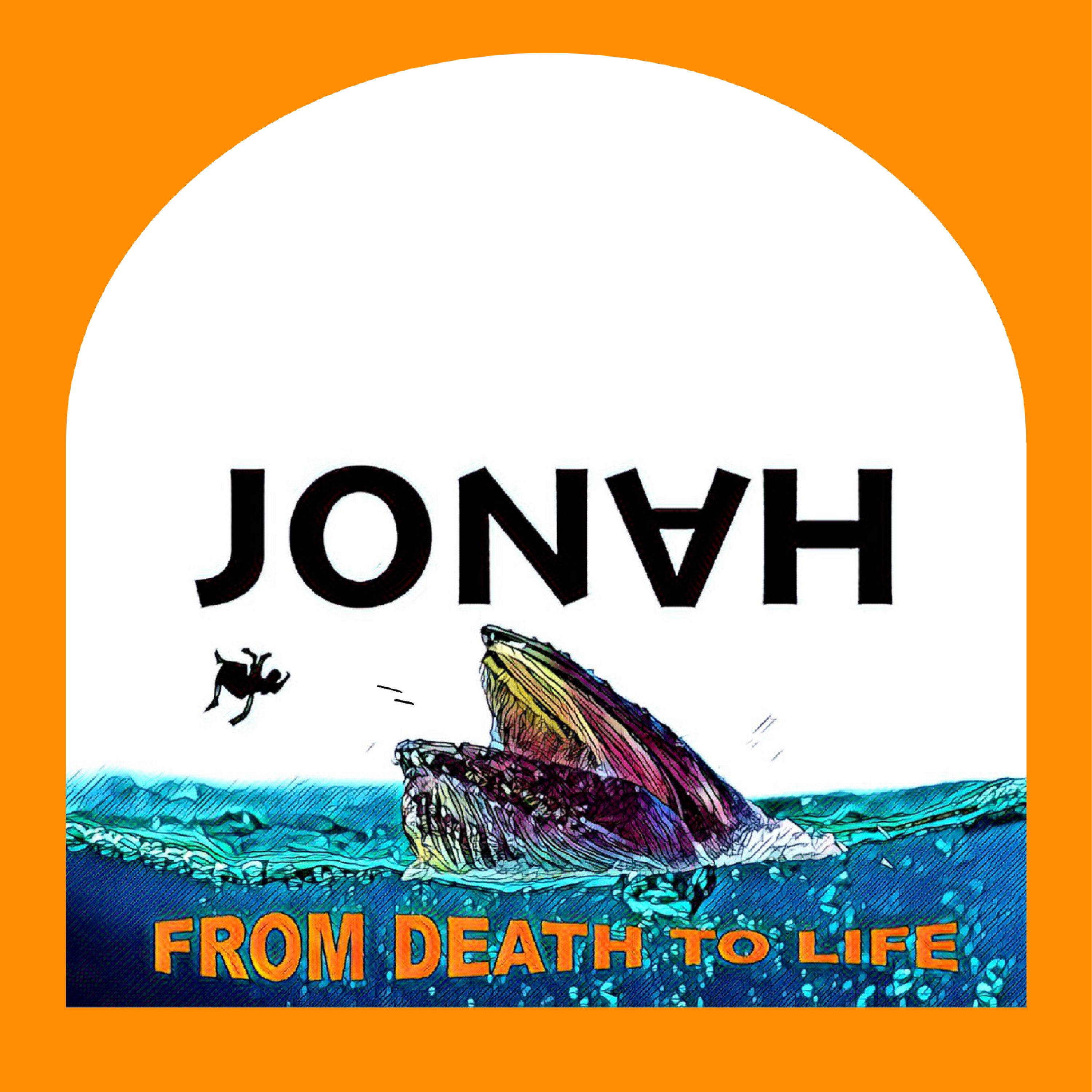Jonah: From Death to Life podcast artwork