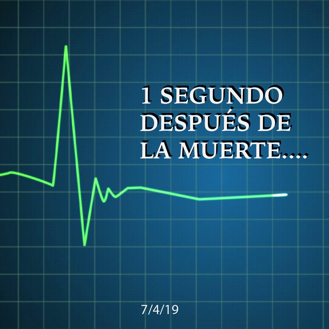 Un segundo después de la muerte