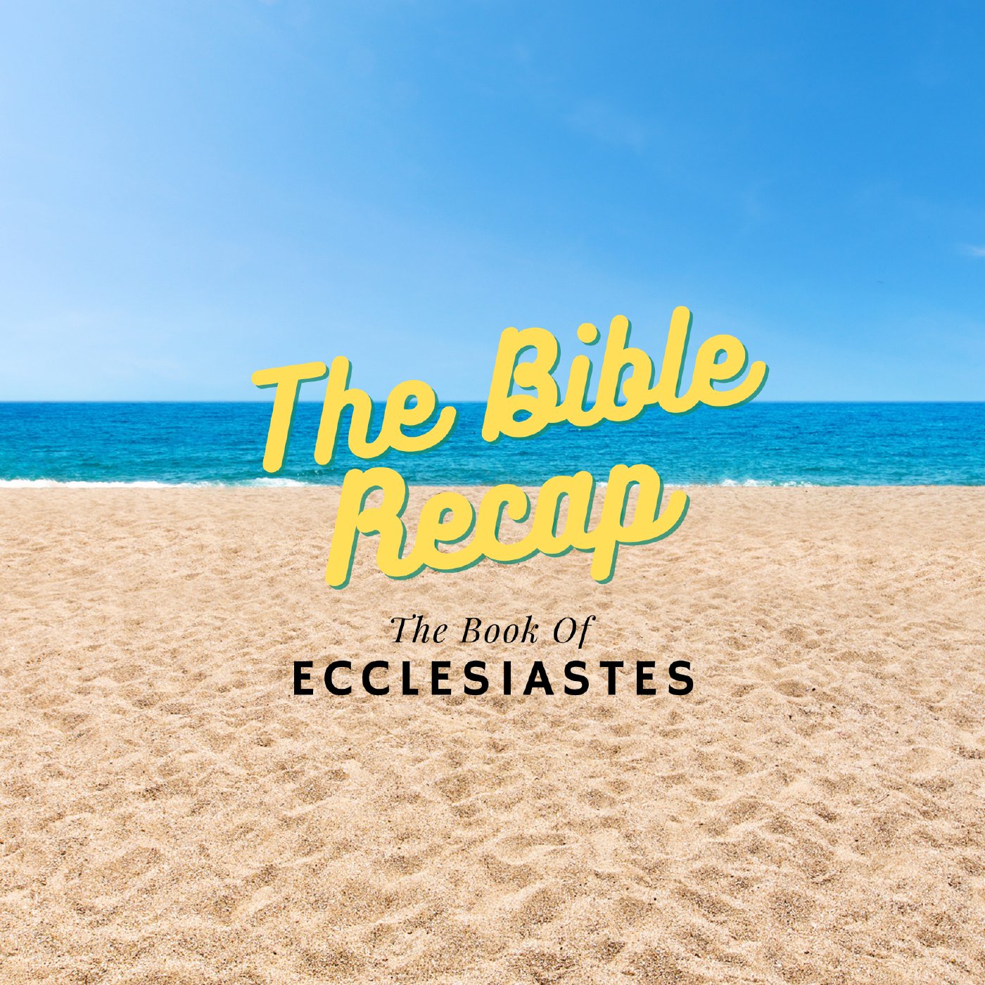 Ecclesiastes 1-3 episode artwork