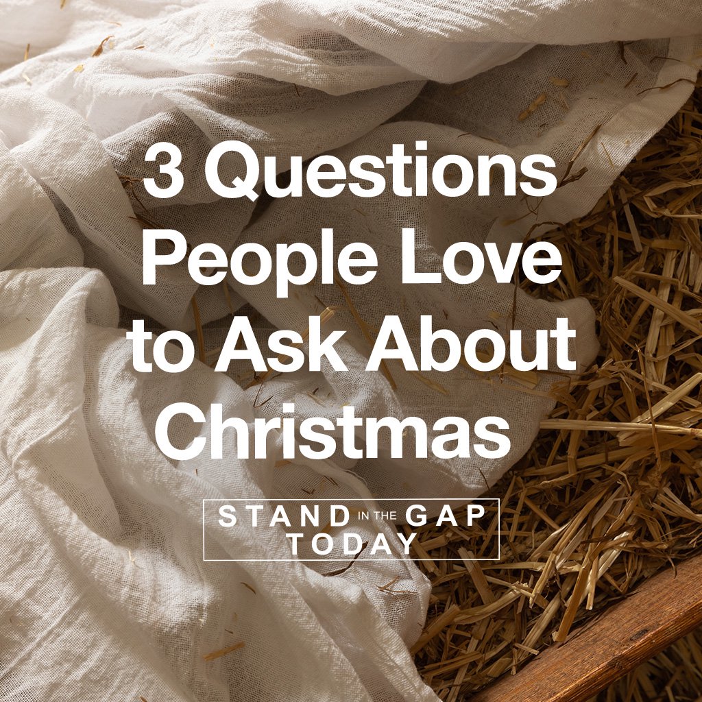 12/8/22 - 3 Questions Some People Love to Ask About Christmas