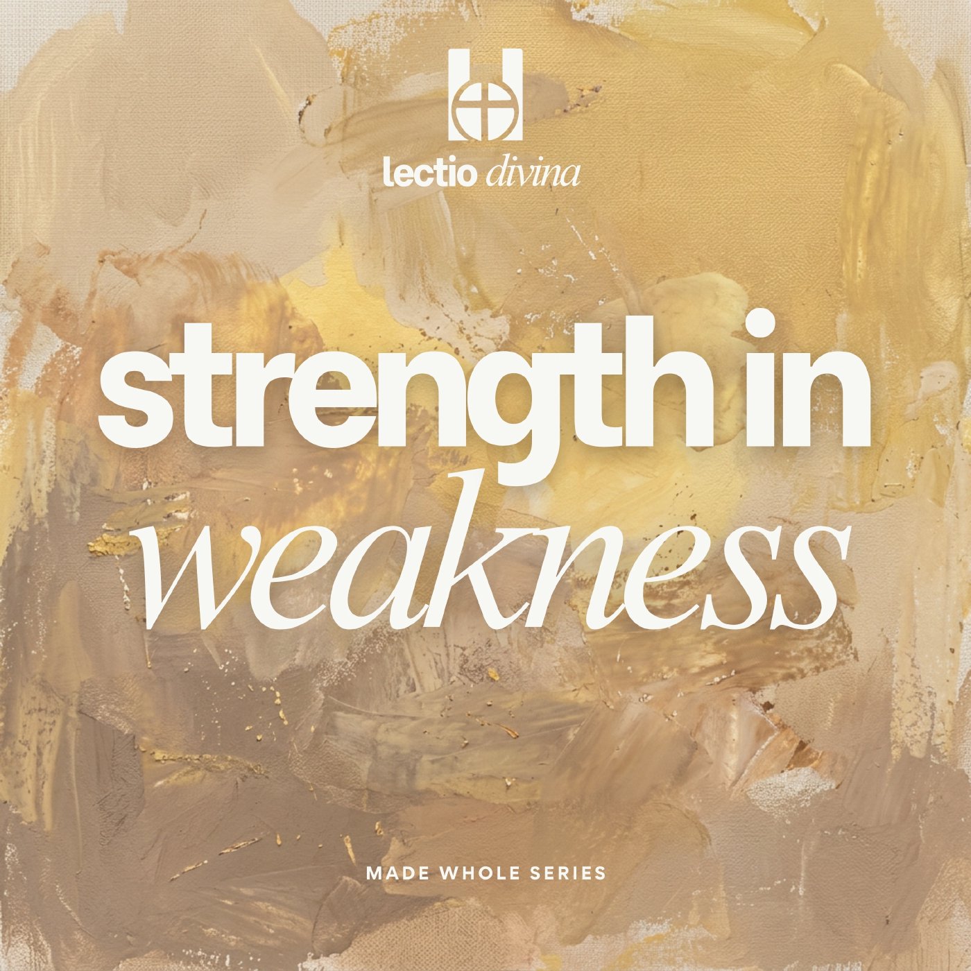 Strength in Weakness episode artwork