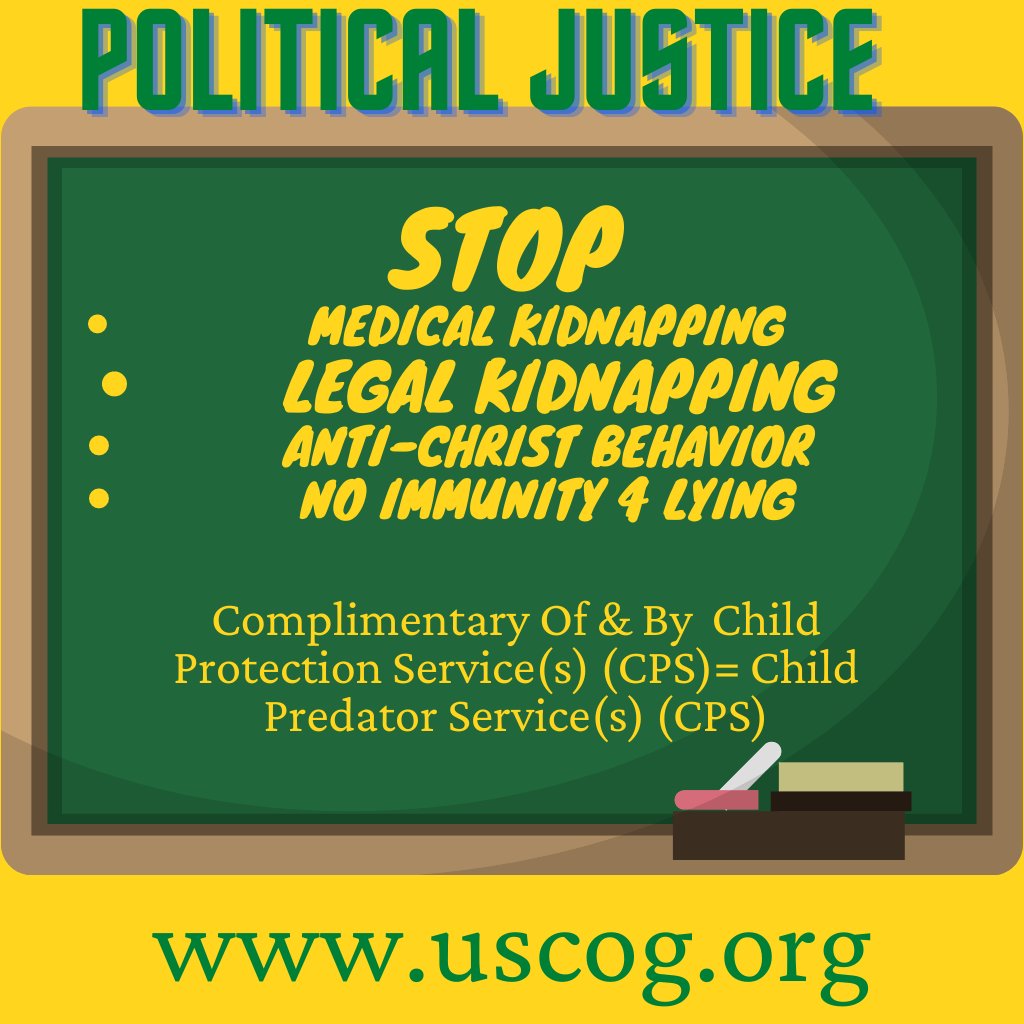 Political Justice - Child Protection Service(s) AKA Child Predator, Sex Trafficking, & Cult Services