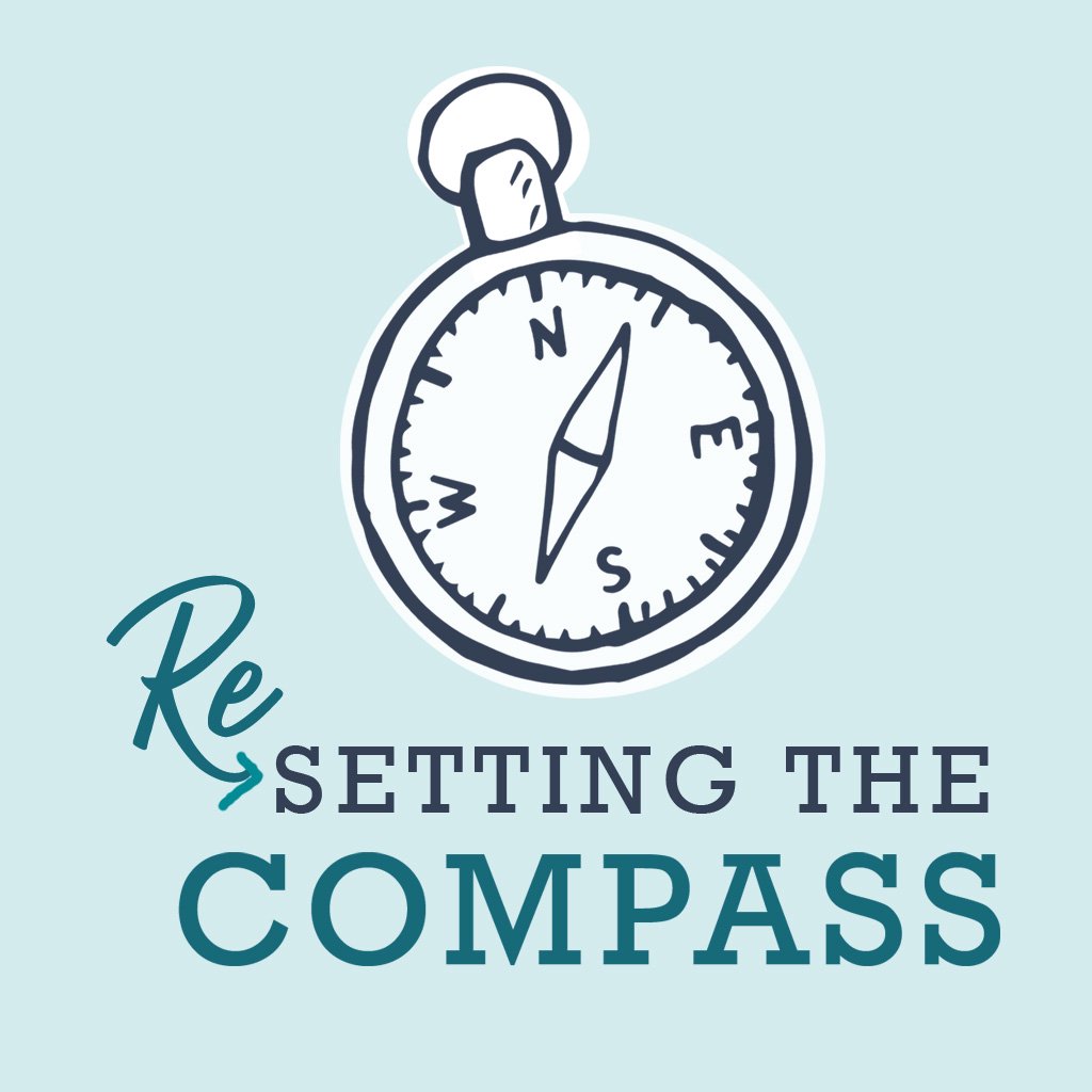 Resetting the Compass - Part 2