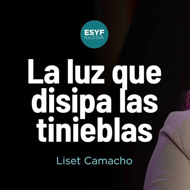 La luz que disipa las tinieblas La luz que disipa las tinieblas