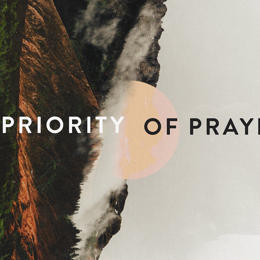 The Priority of Prayer episode artwork