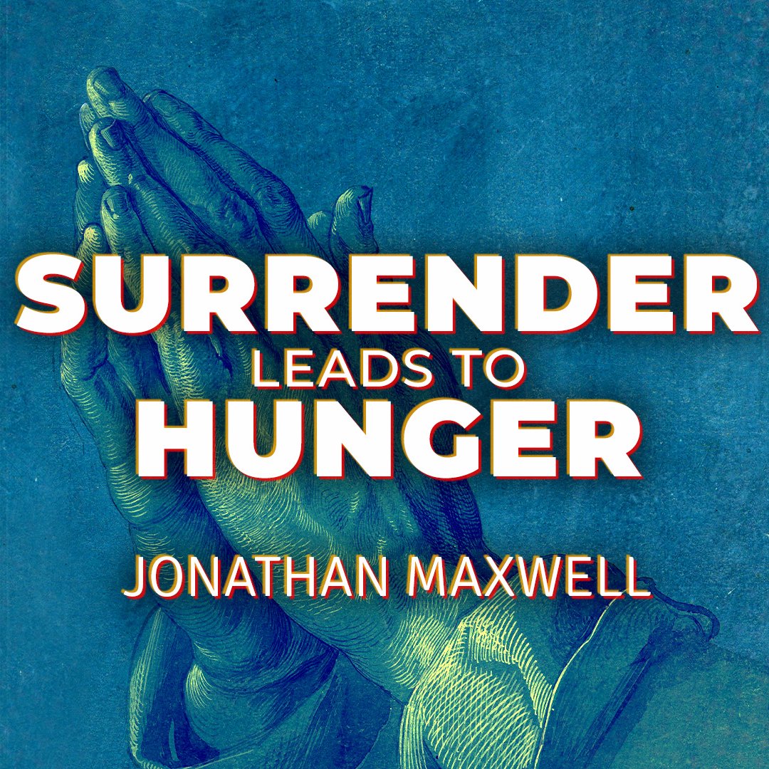 Surrender Leads To Hunger | Jonathan Maxwell | 20th October 2024 episode artwork