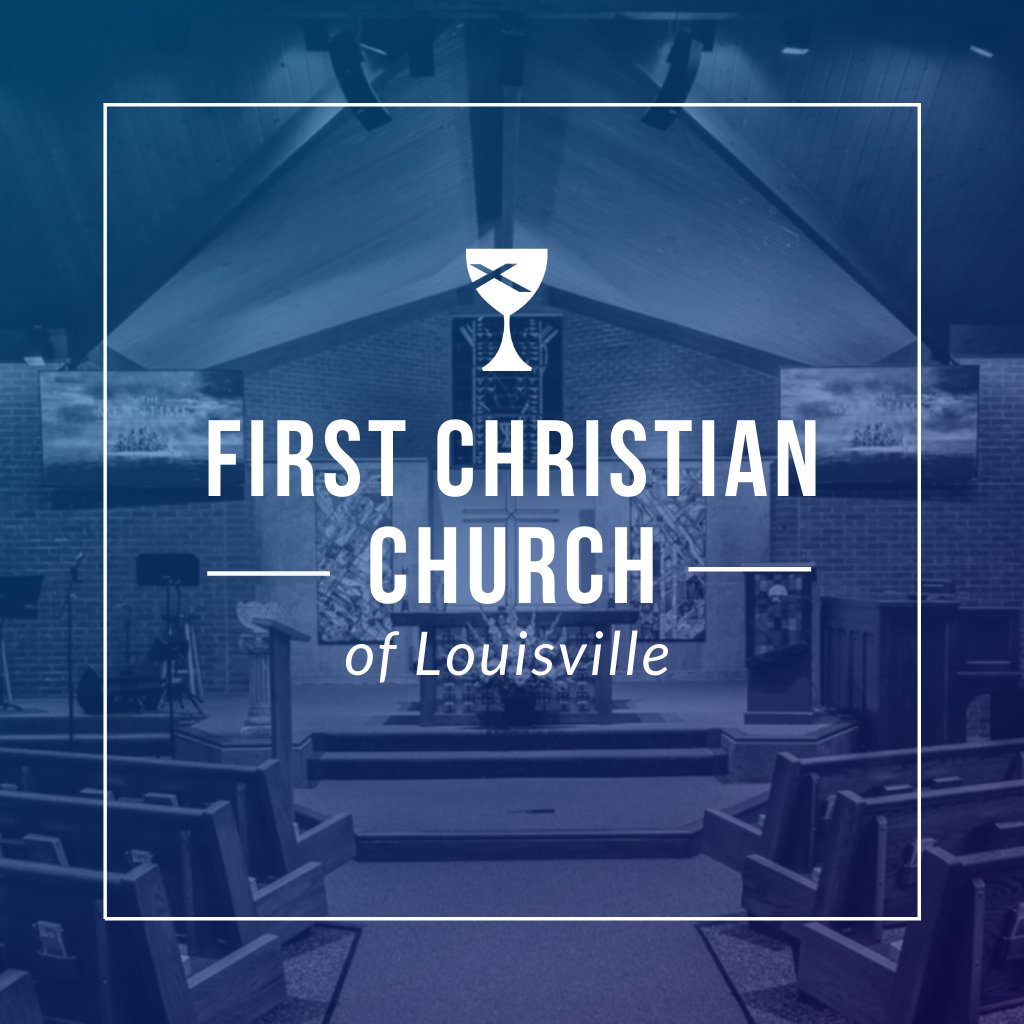 First Christian Church of Louisville Podcast