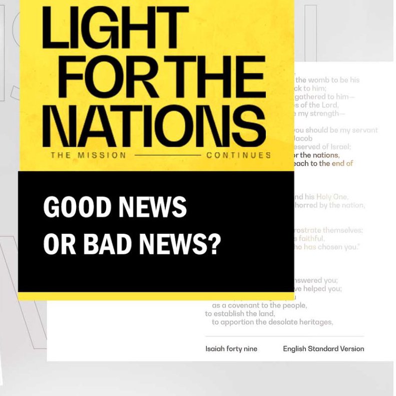 Light for the Nations Week 2: Rev Araneta | Good News or Bad News?