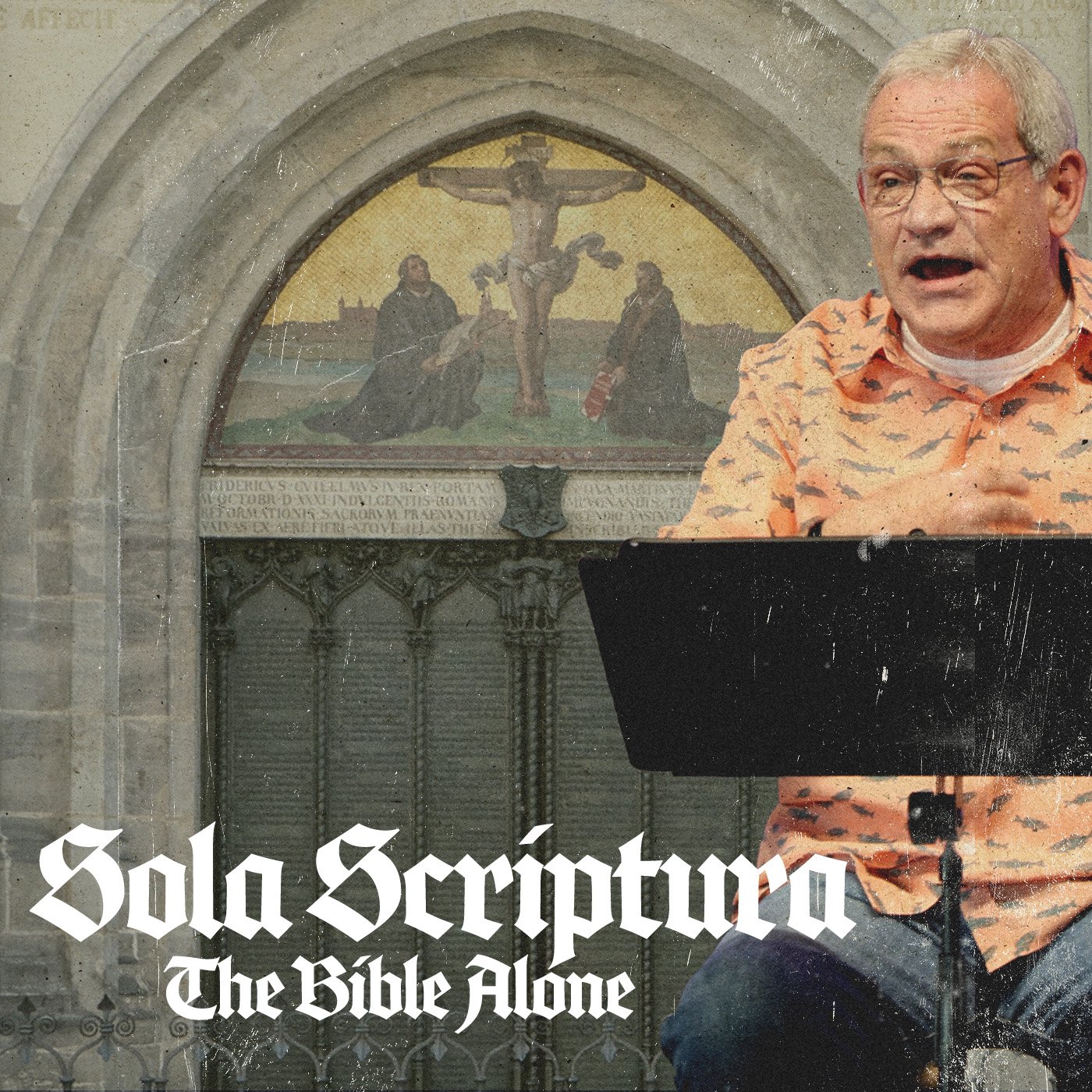 Sola Scriptura - The Bible Alone episode artwork