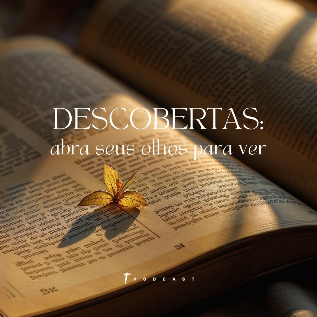 Descobertas: abra seus olhos para ver
