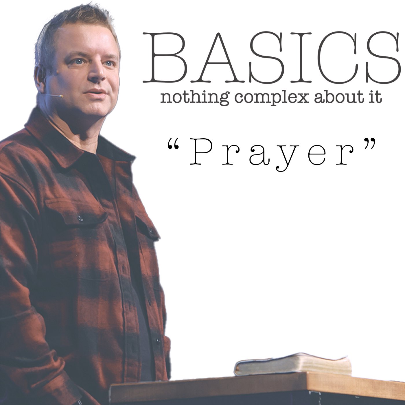 Basics. - Prayer episode artwork