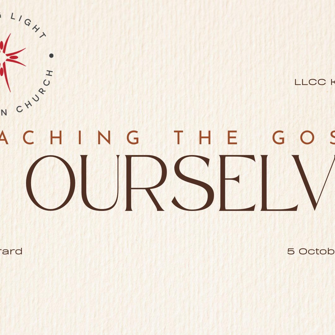 Preaching The Gospel To Ourselves - Part One