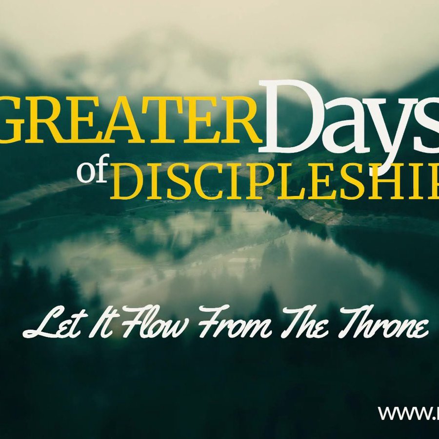 Greater Days Of Discipleship episode artwork