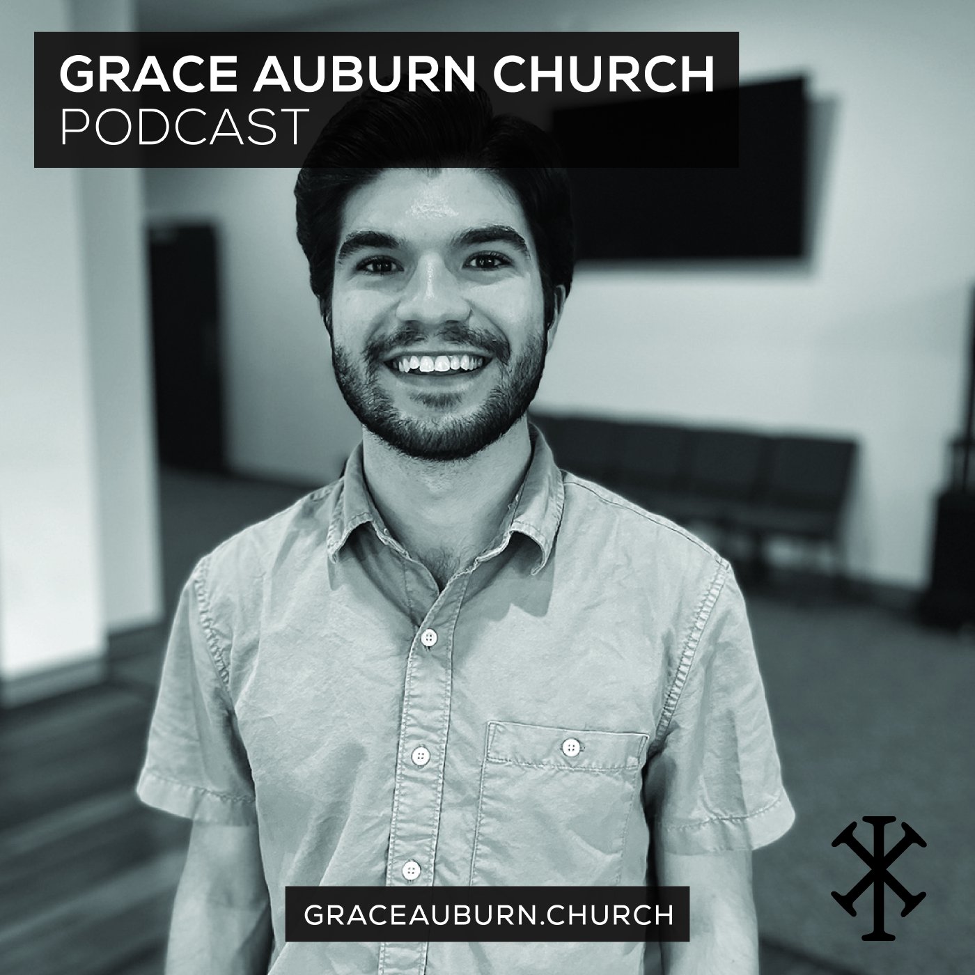 Grace Auburn Church Podcast