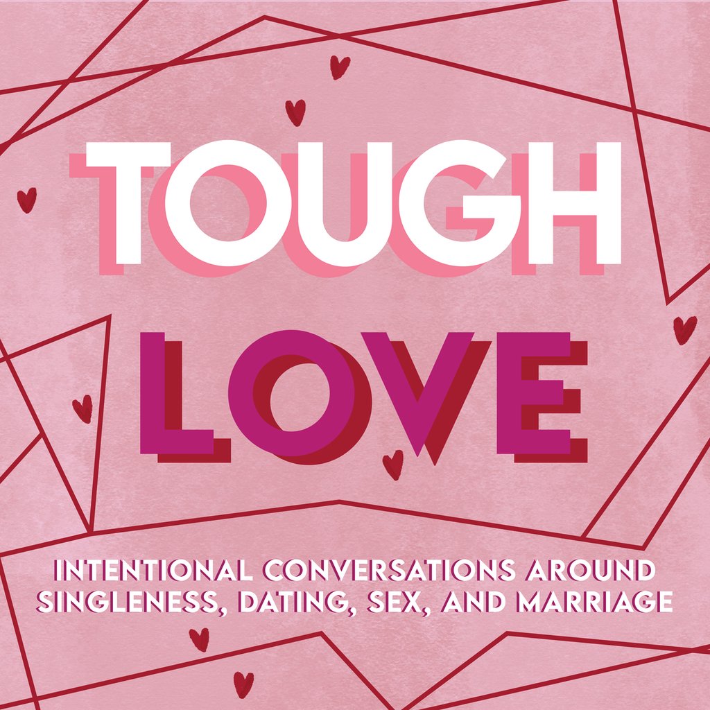 Tough Love | Dating episode artwork