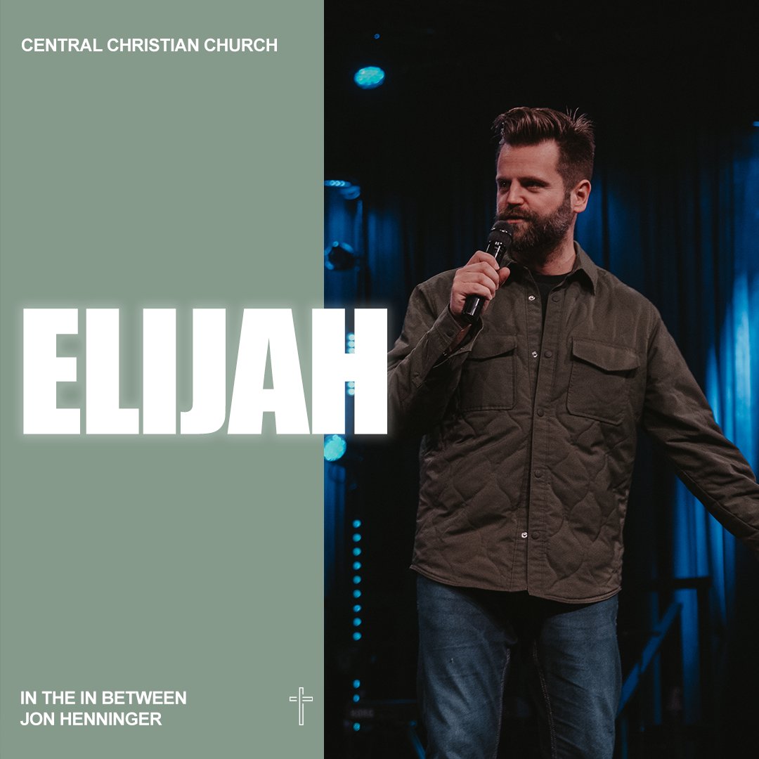 ELIJAH- In the in Between Week 3