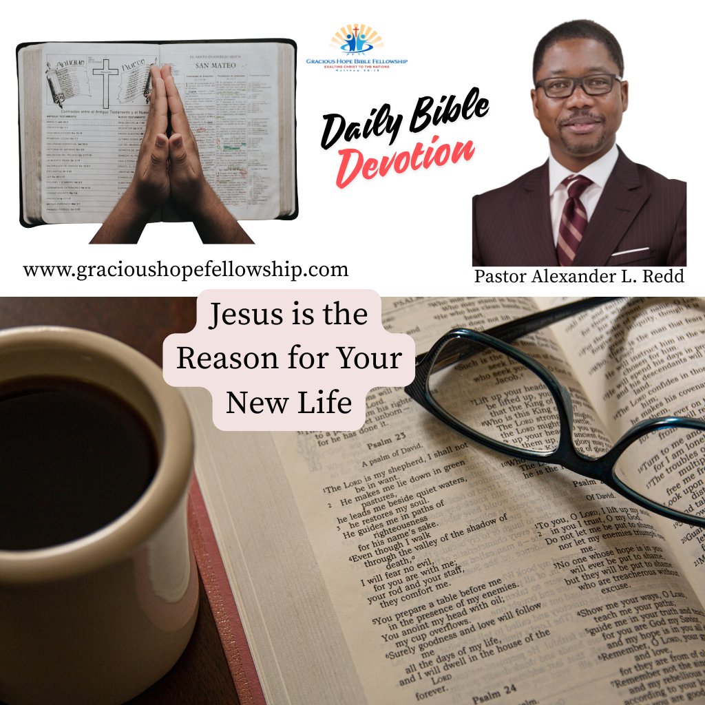Jesus is the Reason of Your New Life