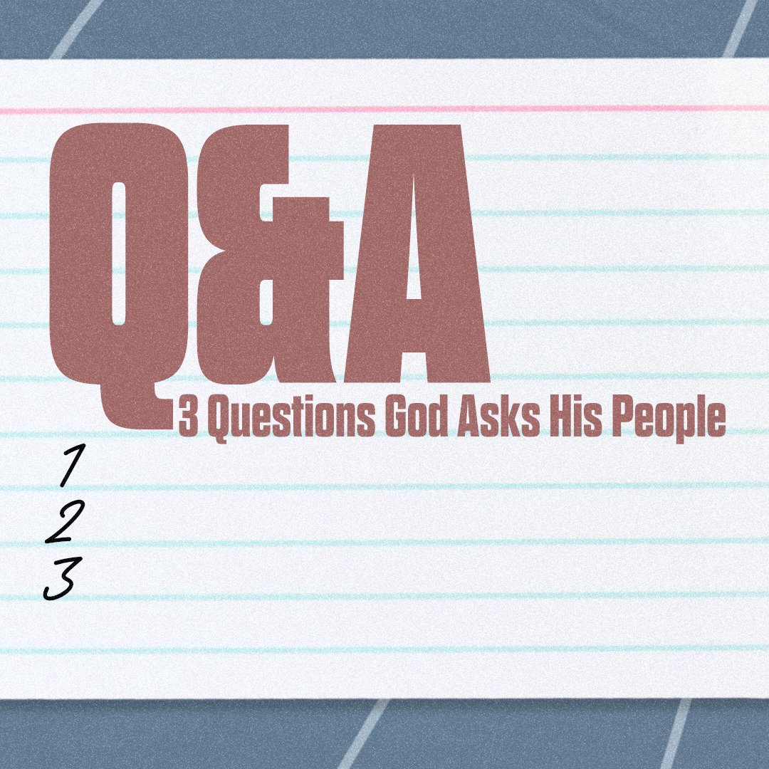Q&A: 3 Questions God Asks His People episode artwork