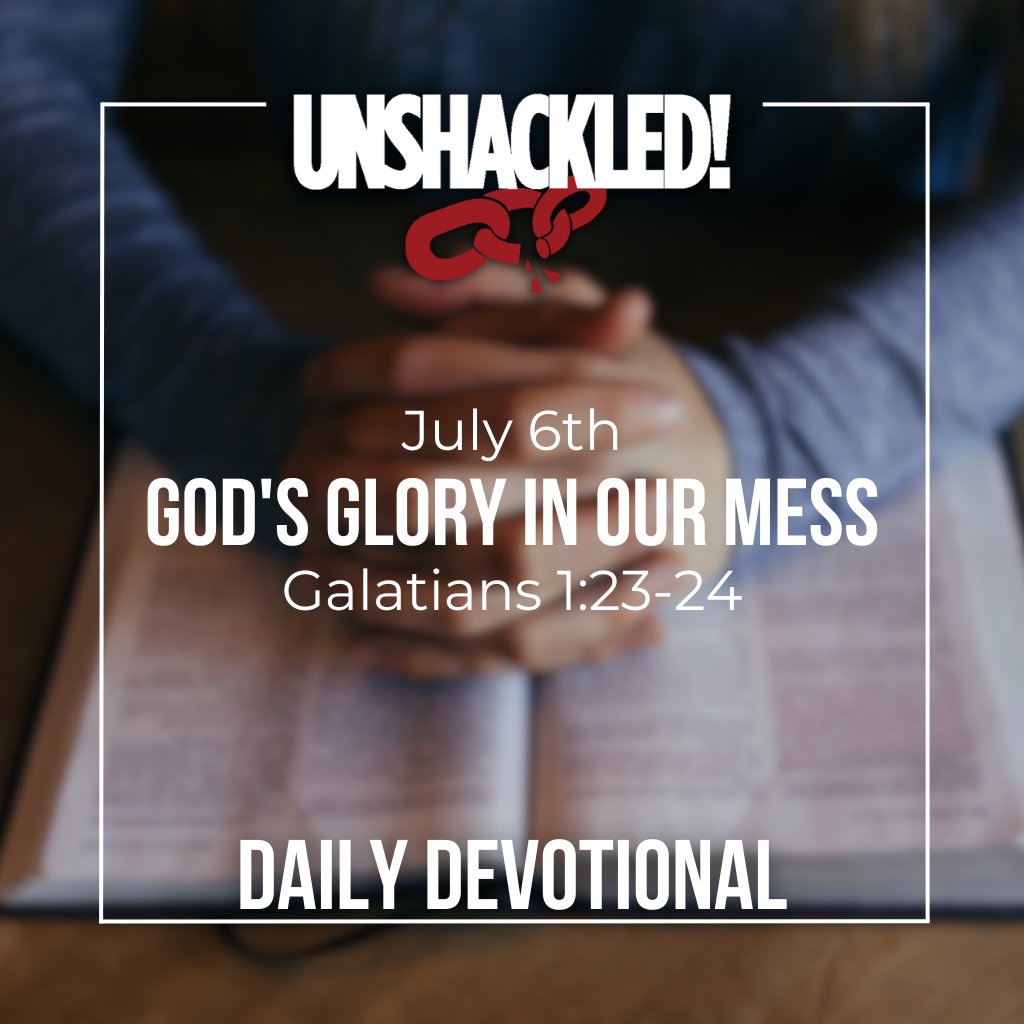 God's Glory In Our Mess