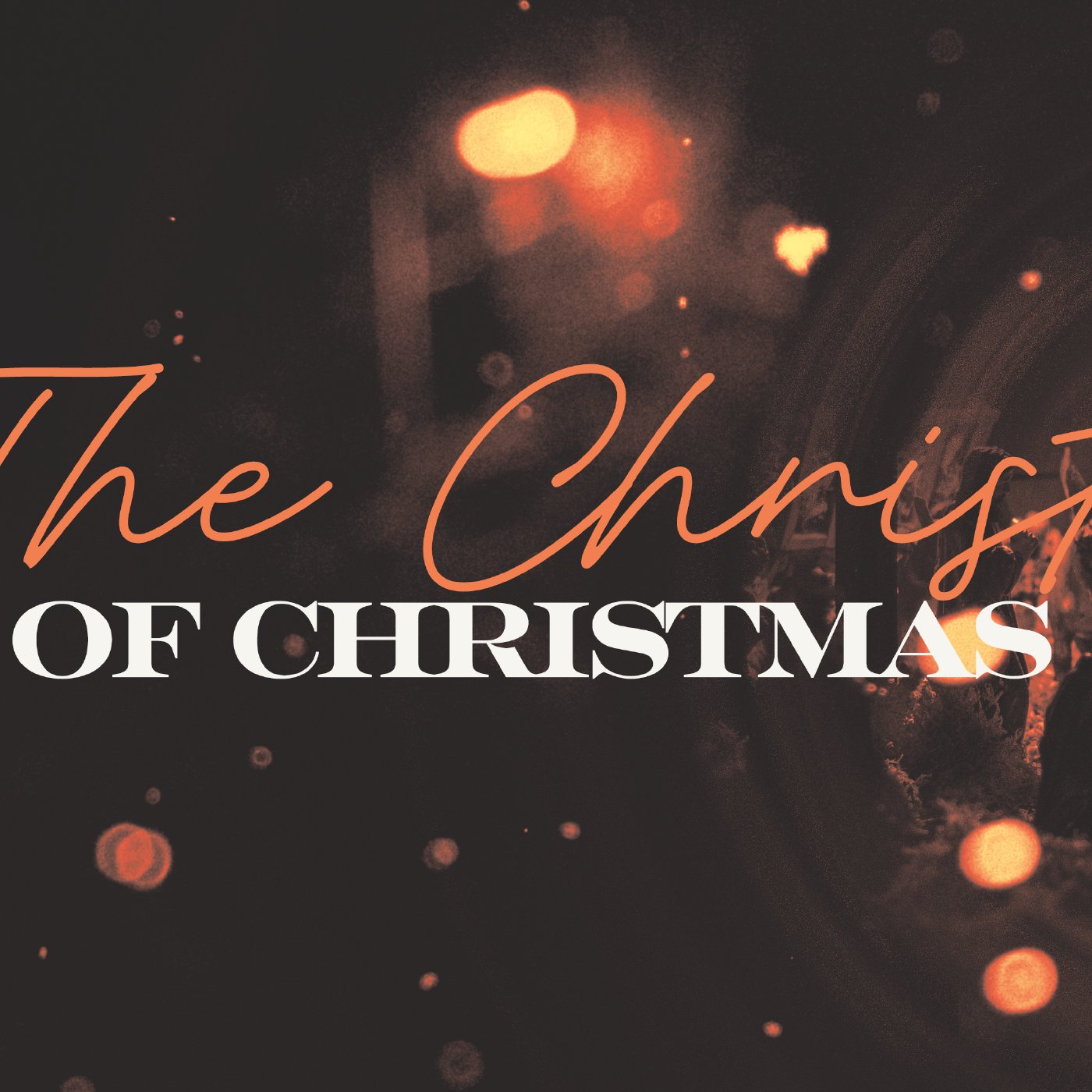 The Christ of Christmas - Micah 5:1-5