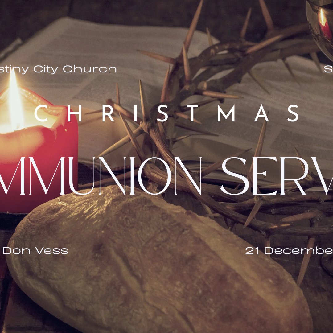 Christmas Communion Service - December 21, 2025 episode artwork