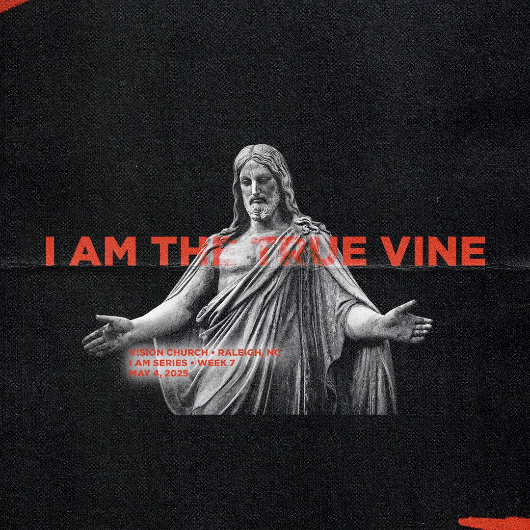 I Am The True Vine