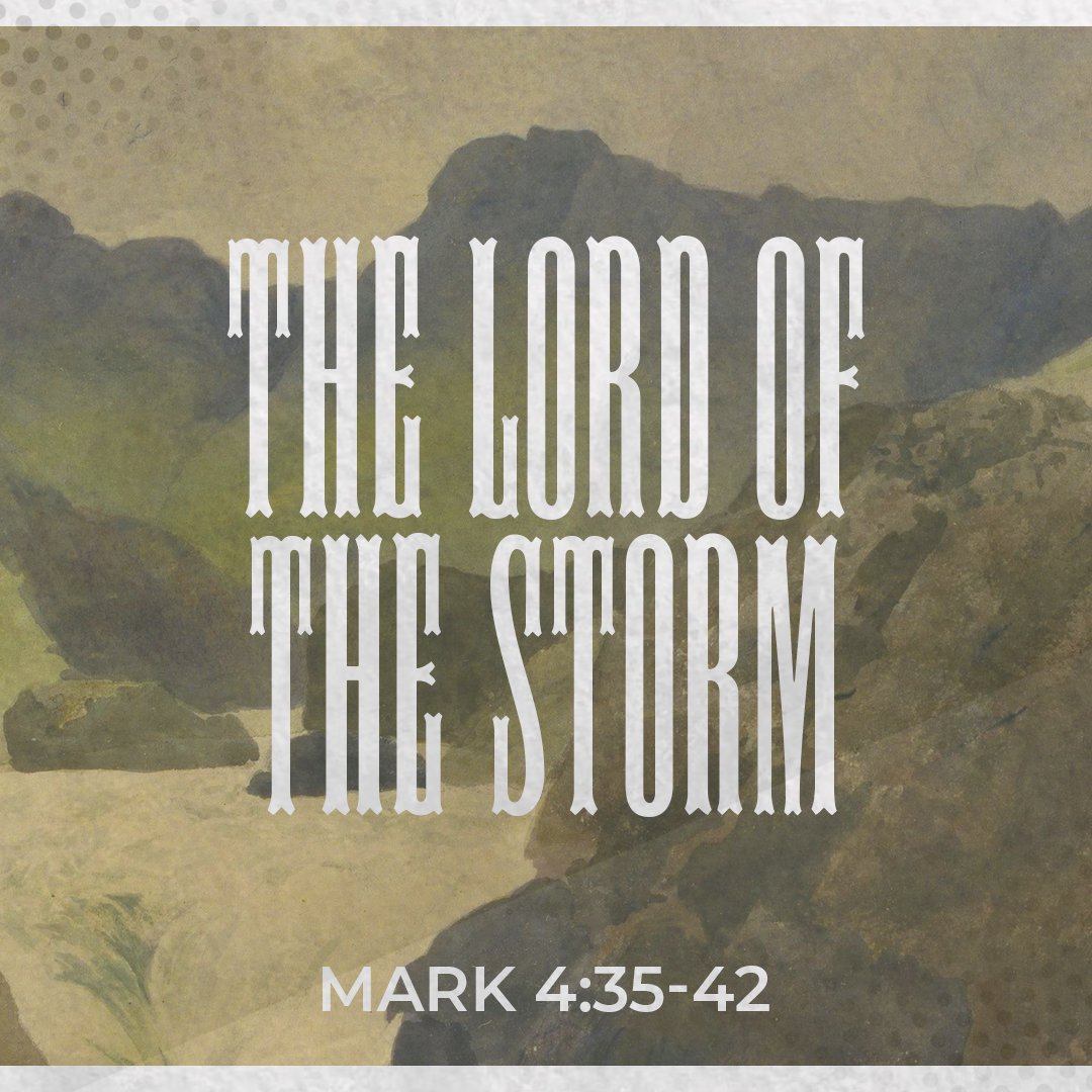 The Lord Of The Storm - Mark 4:35-42 episode artwork