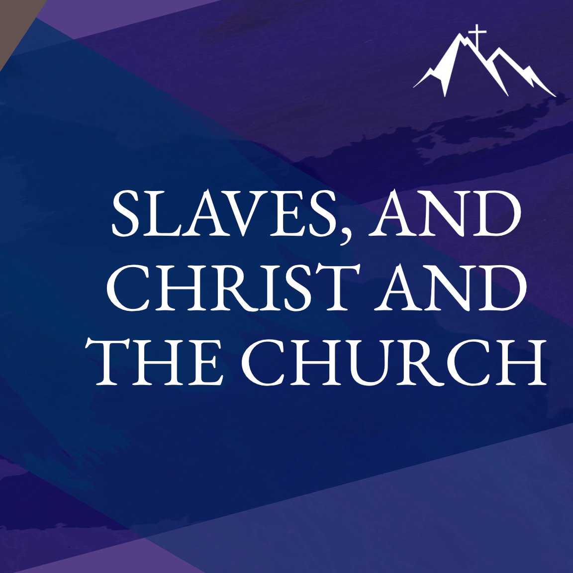 Slaves, and Christ and the Church episode artwork