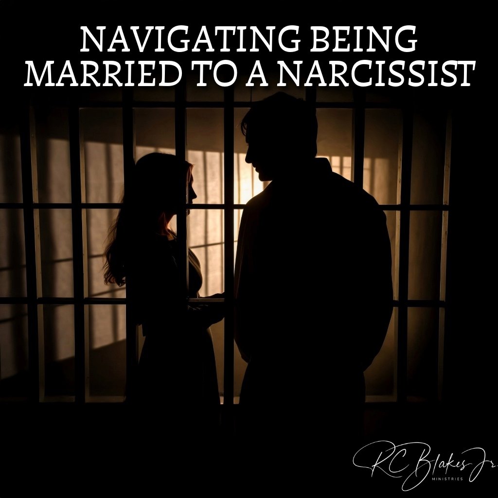 Navigating Being Married to a Narcissist | Bishop RC Blakes, Jr. episode artwork