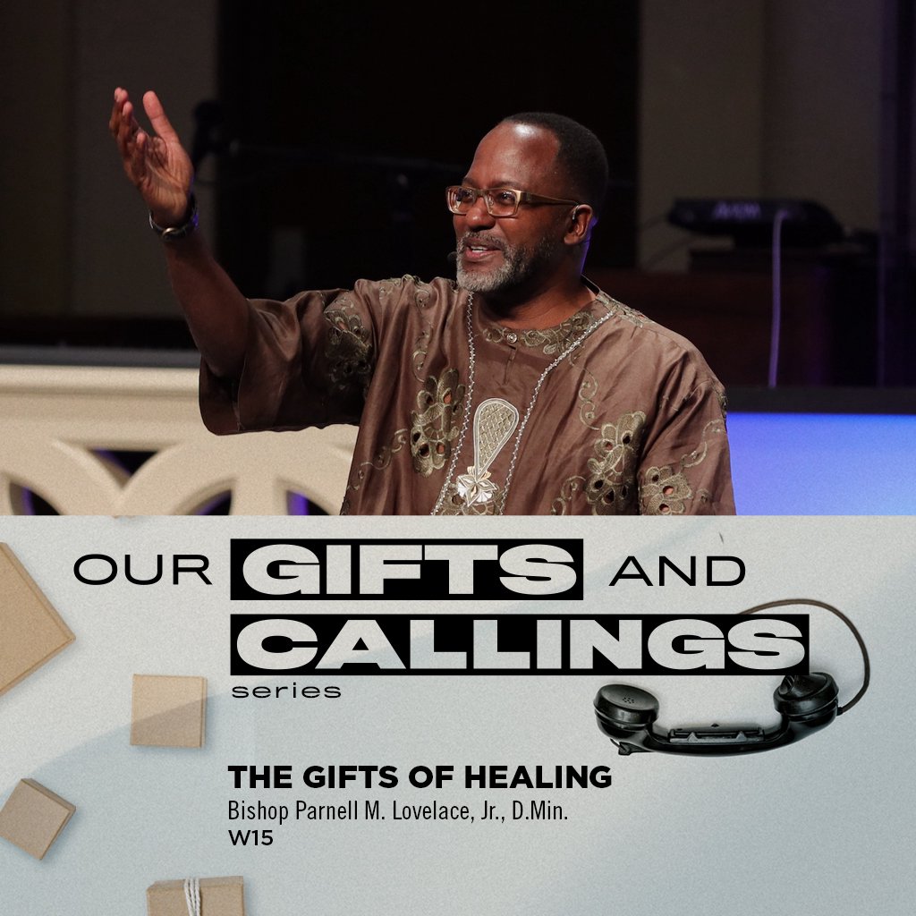 Our Gifts and Callings:  Week 15 episode artwork