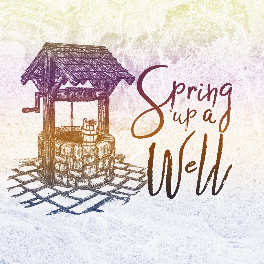 Spring Up A Well episode artwork