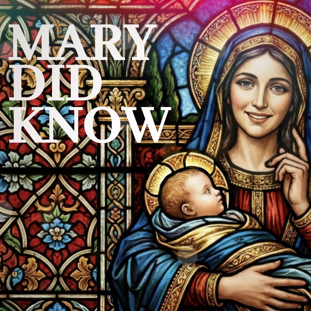 Mary Did Know? episode artwork
