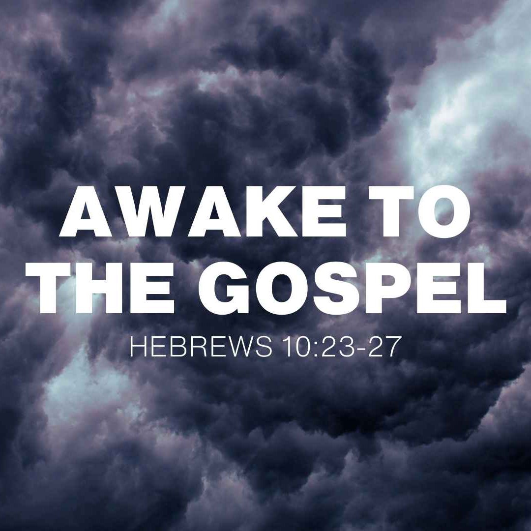 Daily Devotional – Hebrews 10:23–27