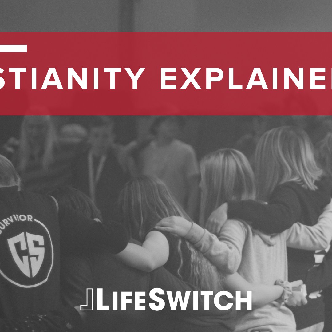 Christianity Explained