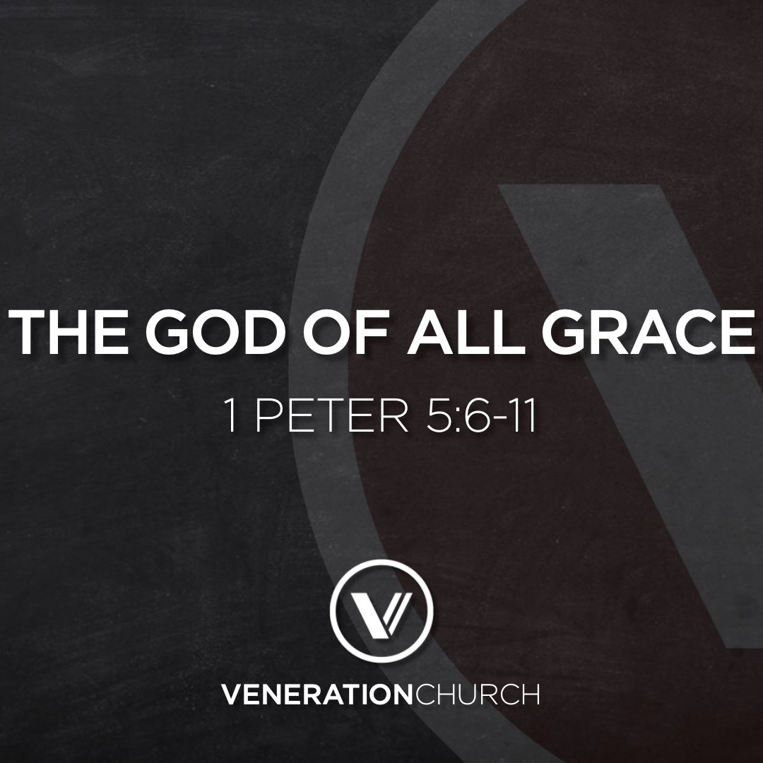 The God Of All Grace