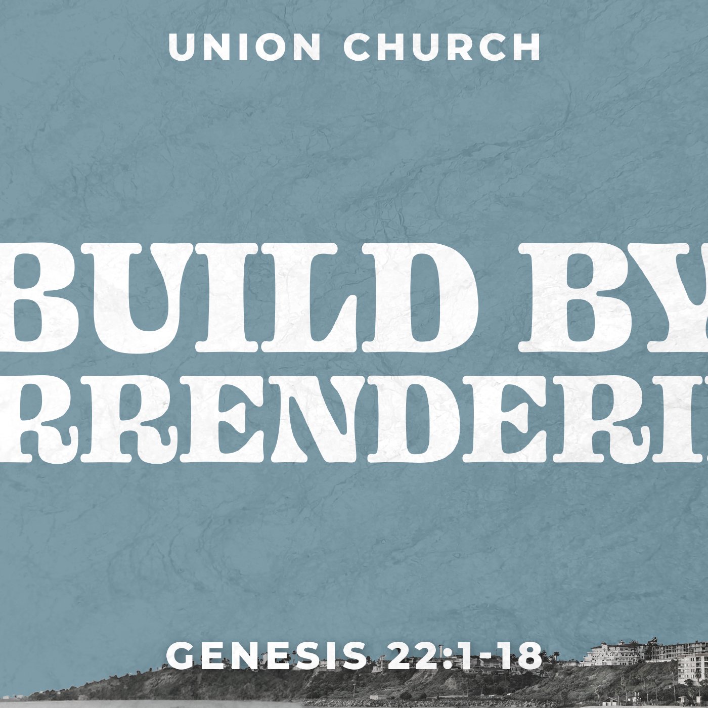 Build By Surrendering - Genesis 22:1-18 episode artwork