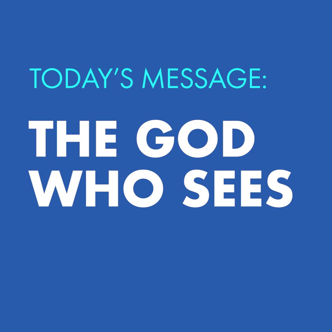 The God Who Sees - Sermon episode artwork