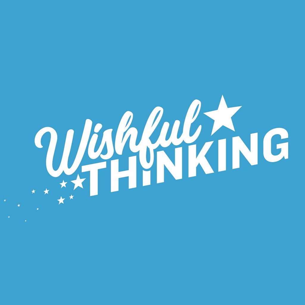 Wishful Thinking