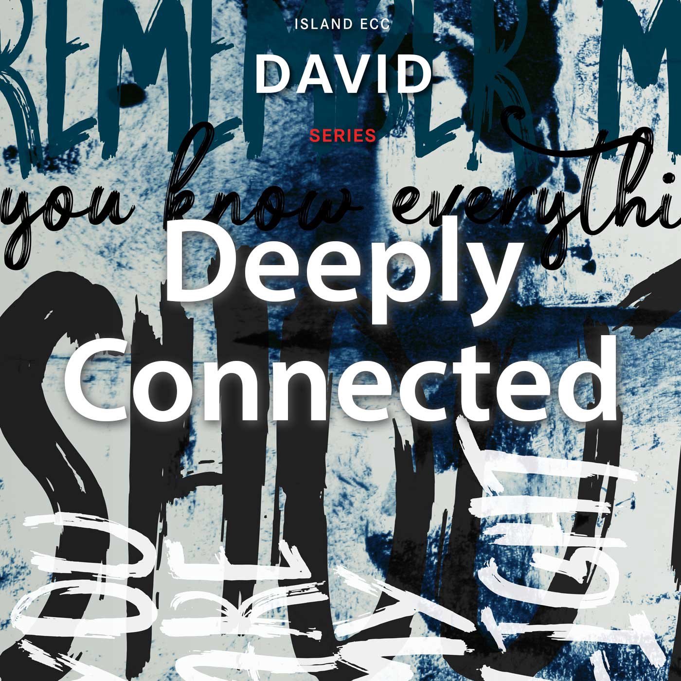 David: Deeply Connected episode artwork