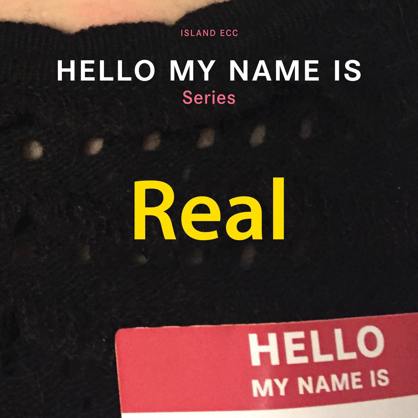 Hello My Name Is: Real episode artwork