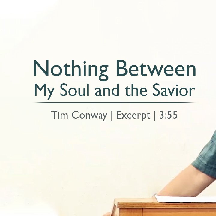 Nothing Between My Soul and the Savior episode artwork